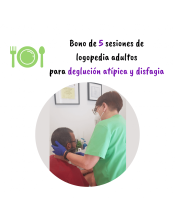Bono logopedia 5 sesiones adultos disfagia y deglución atípica Bono logopedia 5 sesiones adultos disfagia y deglución atípica
