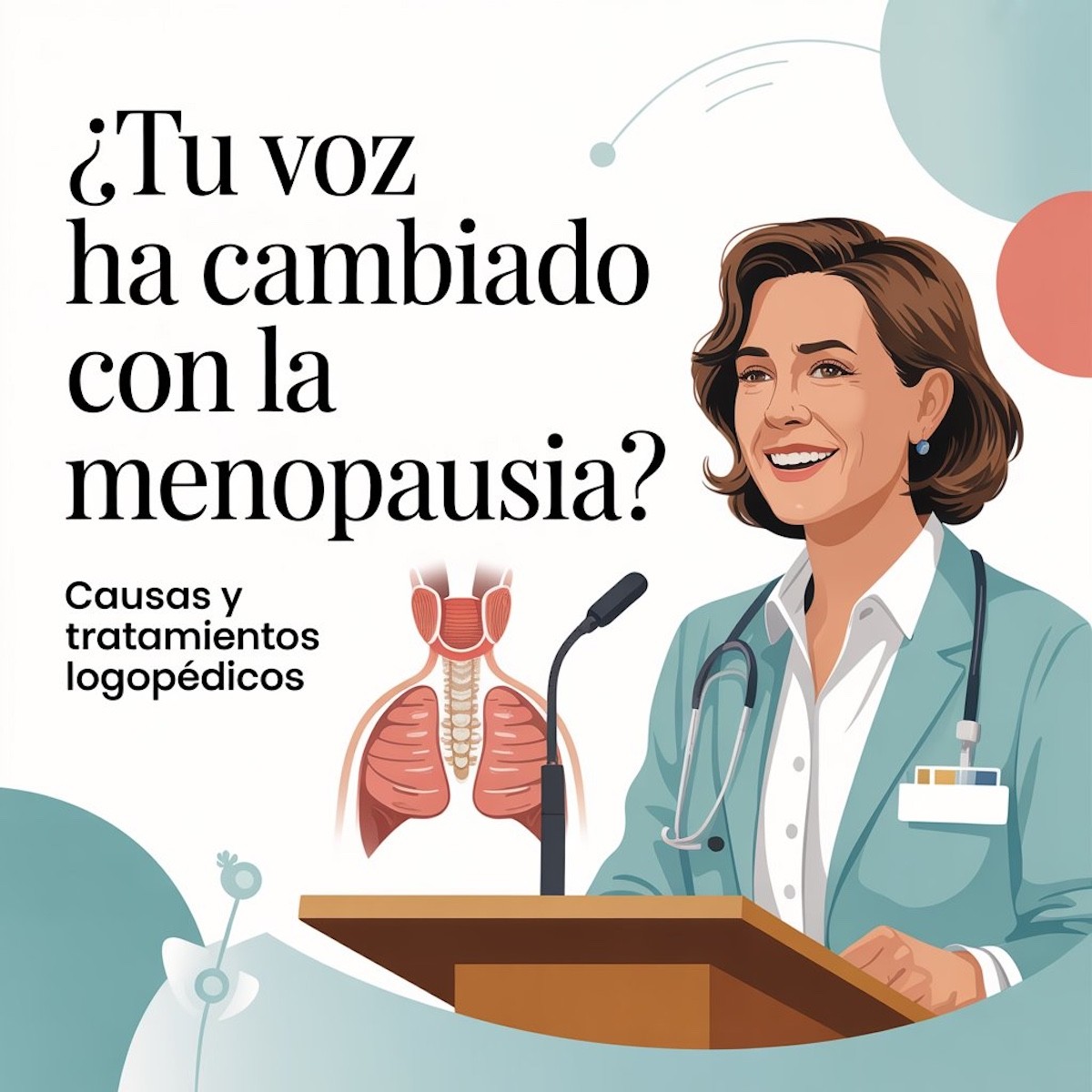 ¿Tu voz ha cambiado con la menopausia? Causas y tratamientos logopédicos