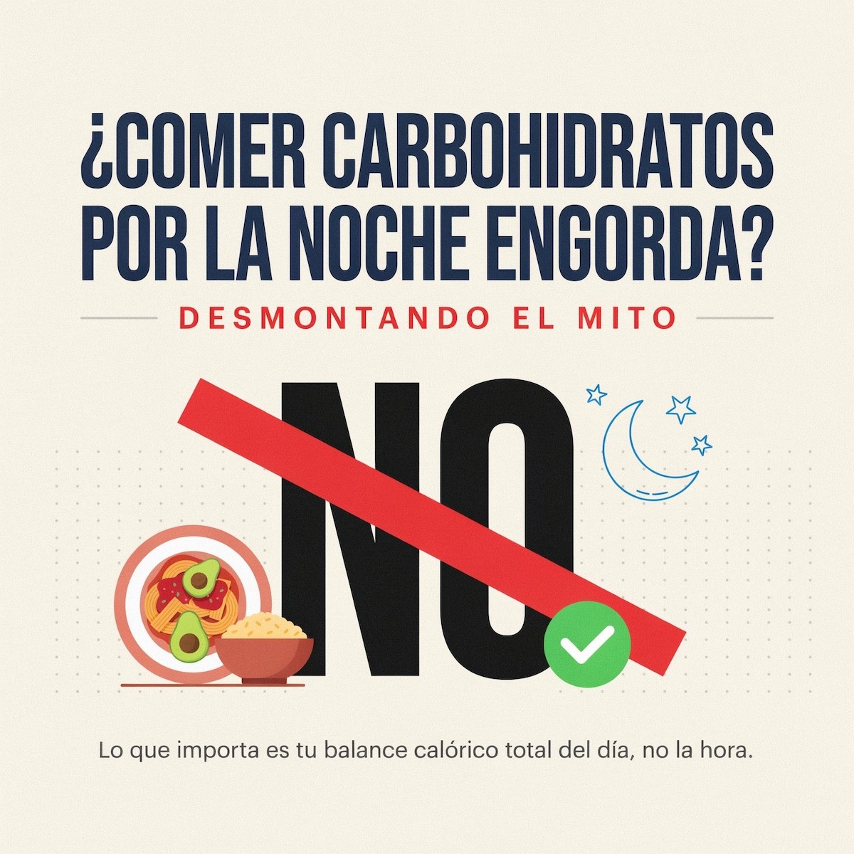 ¿Comer carbohidratos por la noche engorda? Desmontando el mito